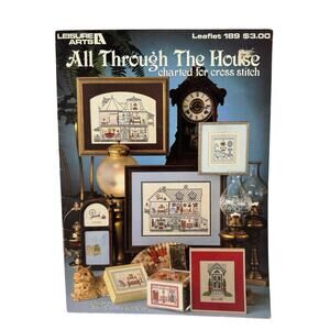 Vintage All Through the House Cross Stitch Leaflet #189 1981 Homes Leisure Arts